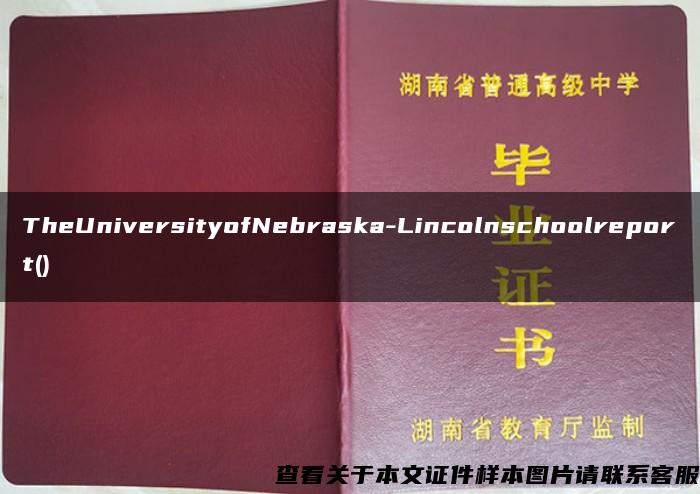 TheUniversityofNebraska-Lincolnschoolreport()